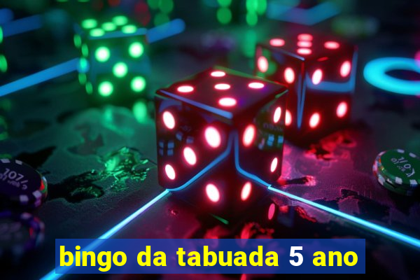 bingo da tabuada 5 ano